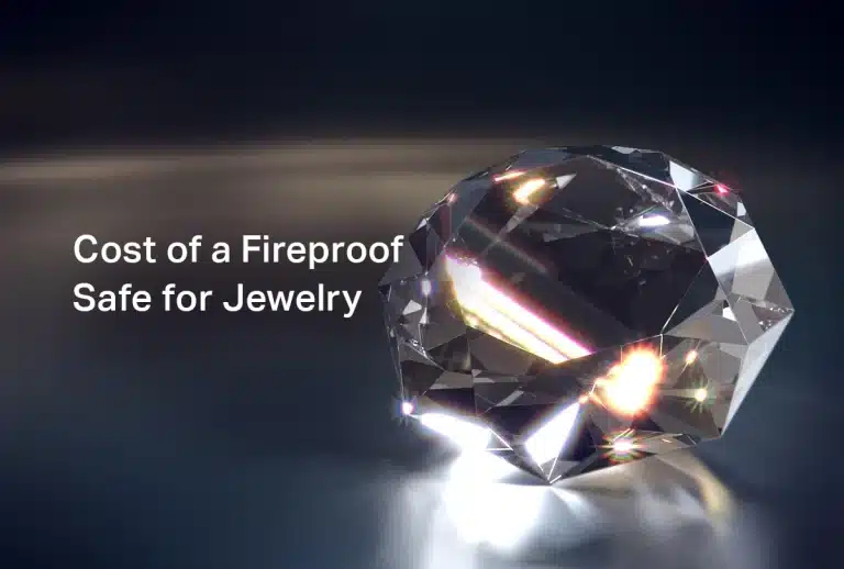How Much Does a Fireproof Safe for Jewelry Cost?