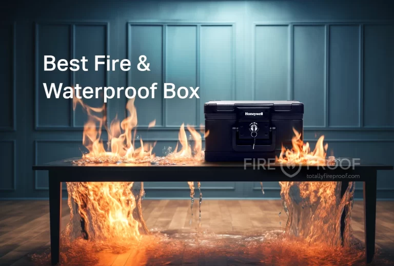 The Best Fireproof and Waterproof Boxes: Top 3 Picks
